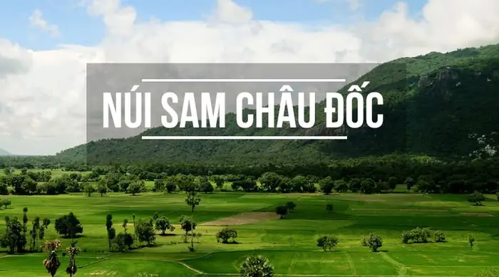 Núi Sam Châu Đốc: Điểm Hẹn Của Những Khung Cảnh Hùng Vĩ Bậc Nhất Tây Nguyên Núi Sam Châu Đốc: Điểm Hẹn Của Những Khung Cảnh Hùng Vĩ Bậc Nhất Tây Nguyên