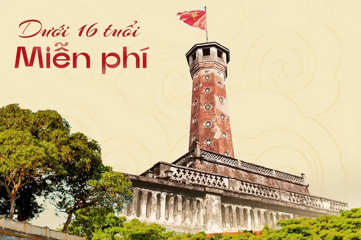Cập Nhật Giá Vé Tham Quan Hoàng Thành Thăng Long Cho Mọi Đối Tượng