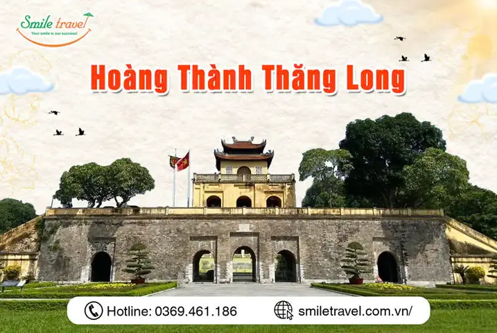 Cập Nhật Giá Vé Tham Quan Hoàng Thành Thăng Long Cho Mọi Đối Tượng