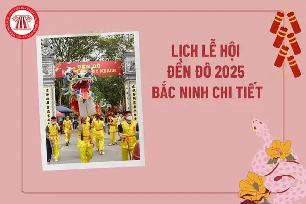 Hội Đền Đô Vào Ngày Nào? Lịch Và Thông Tin Chi Tiết