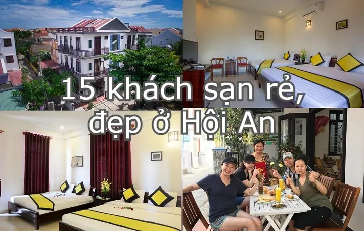 Khách Sạn Giá Rẻ Hội An: Hướng Dẫn Chọn Nơi Ở Tiết Kiệm Mà Vẫn Thoải Mái