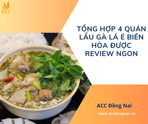 Cẩm Nang Lẩu Gà Lá É Biên Hòa: Khám Phá 4 Quán Ngon Chuẩn Vị