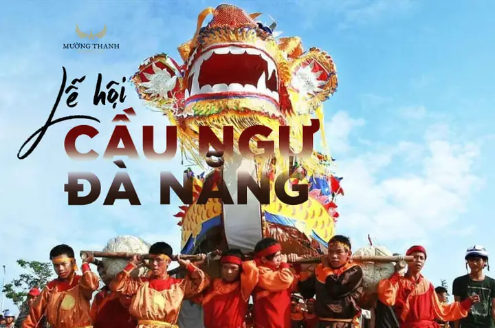 Lễ Hội Cầu Ngư Đà Nẵng: Tất Cả Những Gì Bạn Cần Biết Về Truyền Thống Biển Cả Của Thành Phố