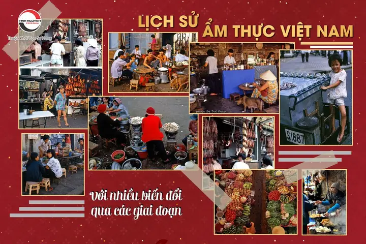 Lịch Sử Ẩm Thực Việt Nam: Hành Trình 4000 Năm Từ Cơm Rau Muống Đến Phở Bò Lịch Sử Ẩm Thực Việt Nam: Hành Trình 4000 Năm Từ Cơm Rau Muống Đến Phở Bò