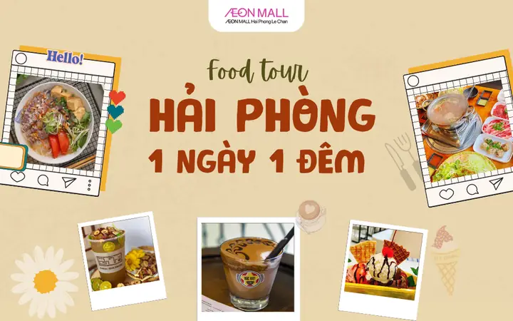 Khám Phá Food Tour Hải Phòng: Lịch Trình 1 Ngày Ăn Sập Khám Phá Food Tour Hải Phòng: Lịch Trình 1 Ngày Ăn Sập