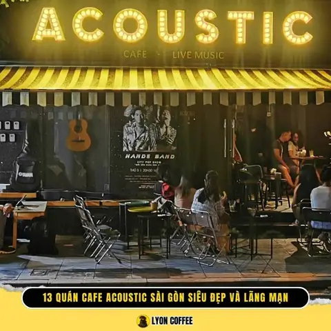 Khám Phá 12 Quán Acoustic Sài Gòn Dành Cho Người Yêu Nhạc Sống Khám Phá 12 Quán Acoustic Sài Gòn Dành Cho Người Yêu Nhạc Sống