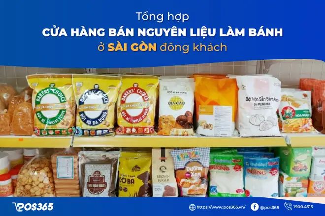 Top 10 Cửa Hàng Nguyên Liệu Làm Bánh Uy Tín Tại Tp.hcm
