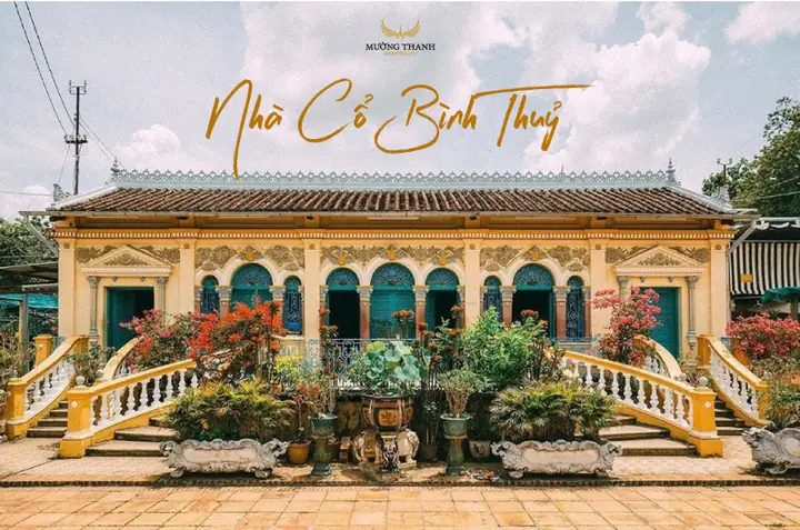 Nhà Cổ Bình Thủy Cần Thơ: Di Tích Kiến Trúc Và Lịch Sử Đáng Ghé Thăm