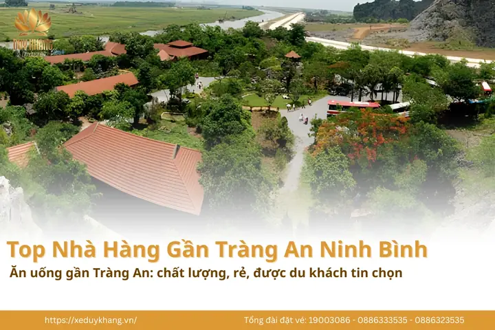Top 6 Nhà Hàng Gần Tràng An Ninh Bình: Đánh Giá Chi Tiết Và Bảng So Sánh Top 6 Nhà Hàng Gần Tràng An Ninh Bình: Đánh Giá Chi Tiết Và Bảng So Sánh