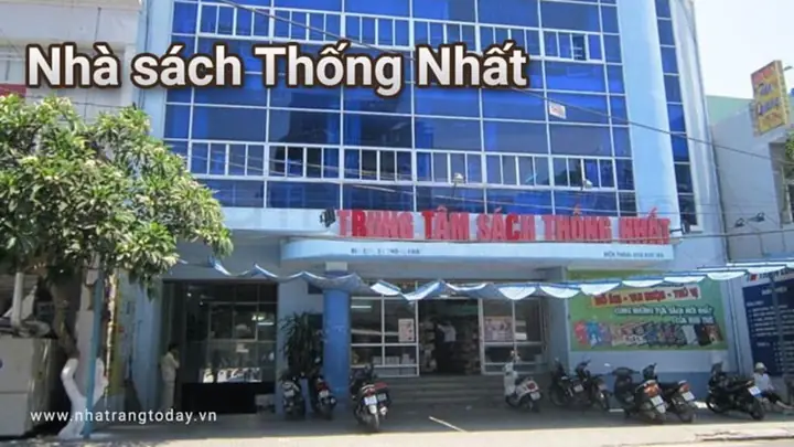 Khám Phá Nhà Sách Thống Nhất Nha Trang – Địa Chỉ Và Dịch Vụ Hàng Đầu Khám Phá Nhà Sách Thống Nhất Nha Trang – Địa Chỉ Và Dịch Vụ Hàng Đầu