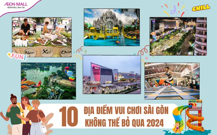 Những Địa Điểm Vui Chơi Ở Sài Gòn Mà Bạn Không Nên Bỏ Lỡ