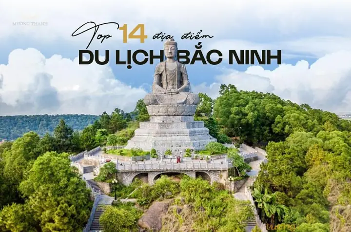 Khám Phá 10 Địa Điểm Du Lịch Bắc Ninh Hấp Dẫn Cho Du Khách