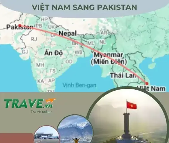 Thời Gian Bay Từ Việt Nam Đến Pakistan: Hướng Dẫn Chi Tiết