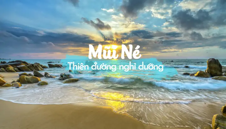Mũi Né Phan Thiết Ở Đâu? Cẩm Nang Vị Trí Và Kinh Nghiệm Du Lịch Mũi Né Phan Thiết Ở Đâu? Cẩm Nang Vị Trí Và Kinh Nghiệm Du Lịch