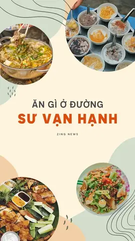Khám Phá 12 Quán Ăn Ngon Nhất Trên Đường Sư Vạn Hạnh