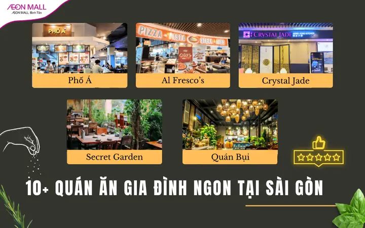 Top 15 Quán Ăn Gia Đình Sài Gòn Phù Hợp Cho Bữa Sum Họp