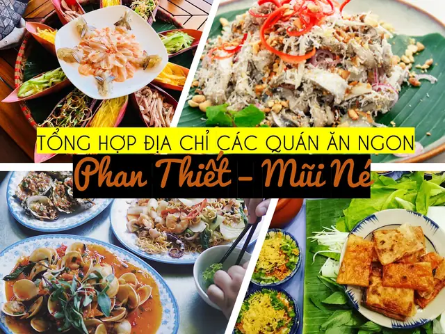 Khám Phá 15 Quán Ăn Ngon Phan Thiết Dành Cho Du Khách