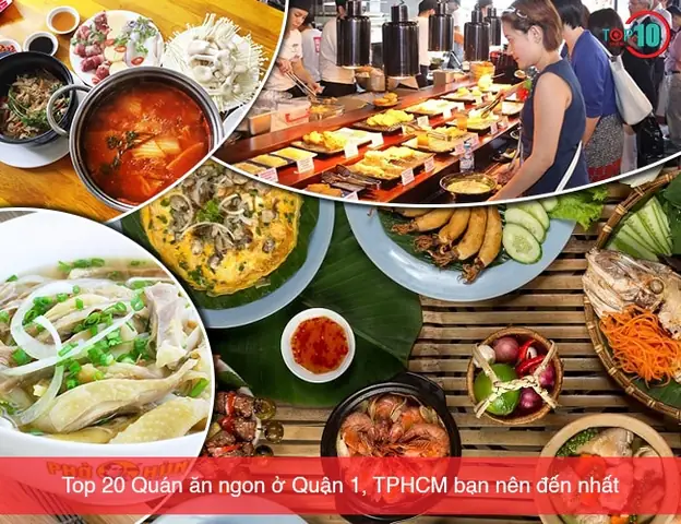 Top 10 Quán Ăn Ngon Quận 1 Sài Gòn: Review Chi Tiết & Lời Khuyên Ăn Uống Top 10 Quán Ăn Ngon Quận 1 Sài Gòn: Review Chi Tiết & Lời Khuyên Ăn Uống