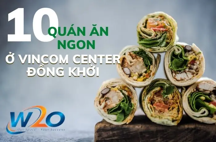 Cẩm Nang 15 Quán Ăn Ngon Tại Vincom Đồng Khởi: Địa Chỉ Vàng Cho Tín Đồ Ẩm Thực Sài Gòn Cẩm Nang 15 Quán Ăn Ngon Tại Vincom Đồng Khởi: Địa Chỉ Vàng Cho Tín Đồ Ẩm Thực Sài Gòn