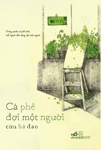 Quán Cà Phê Đợi Một Người: Hướng Dẫn Chọn Không Gian Lý Tưởng