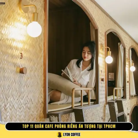 Khám Phá 15 Quán Cafe Phòng Riêng Tư Tốt Nhất Cho Cặp Đôi