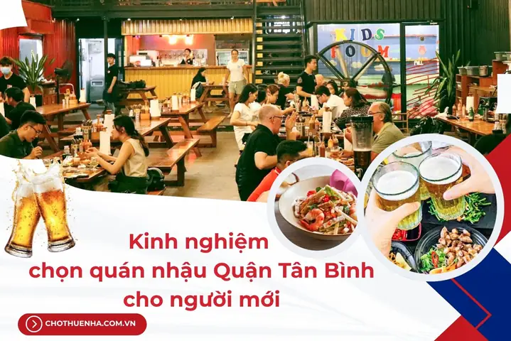 10 Quán Nhậu Tân Bình Giá Tốt, Không Gian Chill Cho Dân Bia