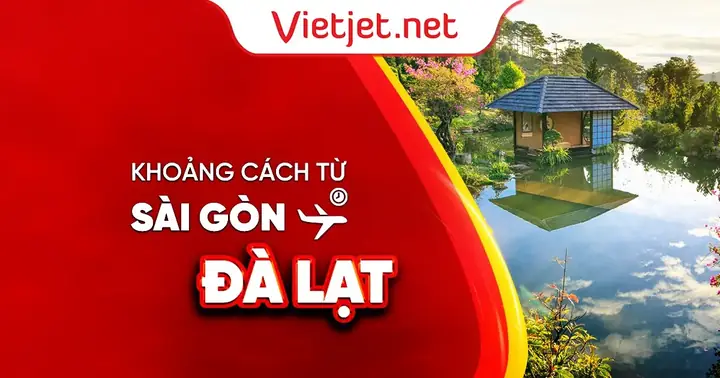 Sài Gòn Đi Đà Lạt Bao Nhiêu Tiếng: Cập Nhật 2026