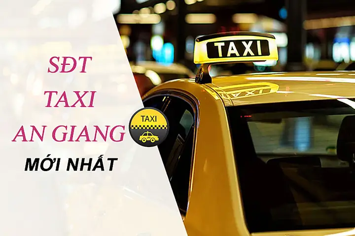 Số Điện Thoại Taxi Sao Đỏ An Giang: Thông Tin Liên Hệ Và Dịch Vụ Uy Tín