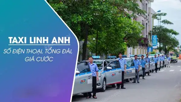 Số Taxi Linh Anh Đông Anh: Hướng Dẫn Tìm Kiếm Và Liên Hệ Nhanh Chóng