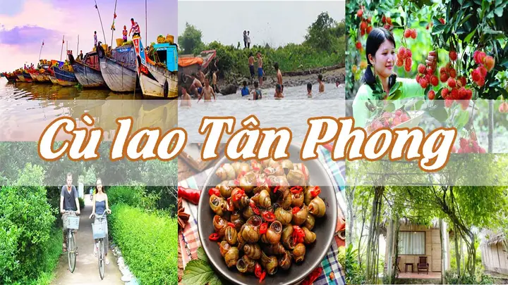 Khám Phá Cù Lao Tân Phong – Điểm Du Lịch Sinh Thái Bên Sông Tiền Khám Phá Cù Lao Tân Phong – Điểm Du Lịch Sinh Thái Bên Sông Tiền