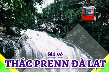 Cập Nhật Giá Vé Thác Prenn Đà Lạt 2026: Người Lớn & Trẻ Em Cập Nhật Giá Vé Thác Prenn Đà Lạt 2026: Người Lớn & Trẻ Em