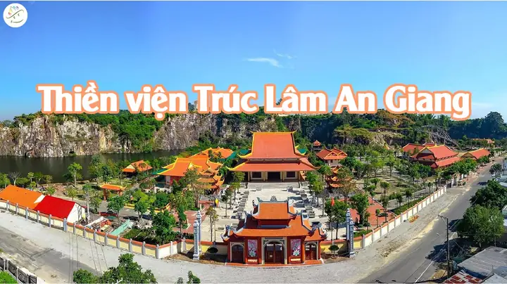 Thiền Viện Trúc Lâm An Giang: Đánh Giá Chi Tiết Trải Nghiệm Thiền Tại Vùng Sông Nước