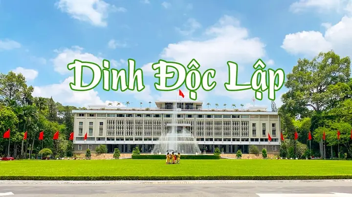 Khám Phá Lịch Sử Dinh Độc Lập – Biểu Tượng Thống Nhất Việt Nam Khám Phá Lịch Sử Dinh Độc Lập – Biểu Tượng Thống Nhất Việt Nam