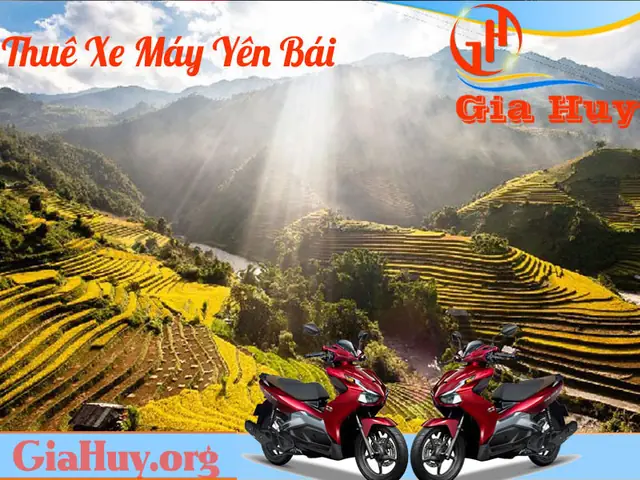 Top 7 Cửa Hàng Cho Thuê Xe Máy Ở Yên Bái Giá Tốt & Dịch Vụ Uy Tín Top 7 Cửa Hàng Cho Thuê Xe Máy Ở Yên Bái Giá Tốt & Dịch Vụ Uy Tín