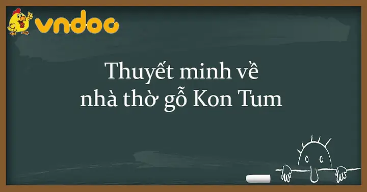 Khám Phá Lịch Sử Và Kiến Trúc Nhà Thờ Gỗ Kon Tum Cho Du Khách