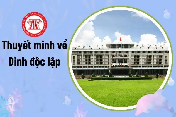 Khám Phá Thuyết Minh Dinh Độc Lập Cho Học Sinh Và Du Khách