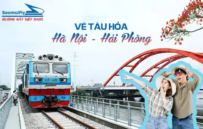 Top 5 Vé Tàu Hà Nội Hải Phòng Uy Tín Nhất 2026