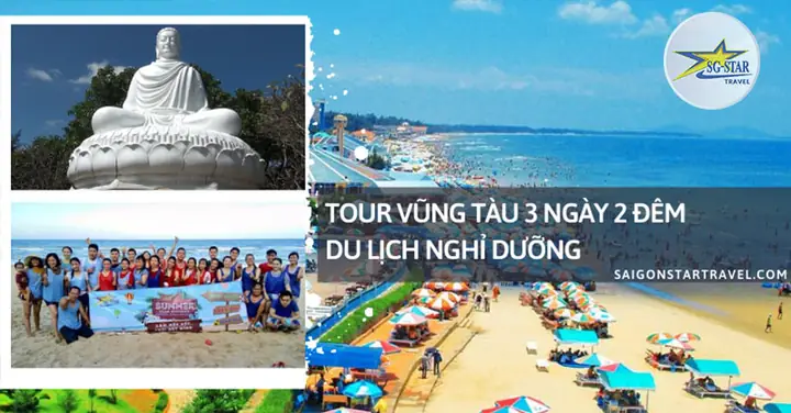 Vũng Tàu 3n2đ: Lịch Trình Từ Sài Gòn Chi Tiết Vũng Tàu 3n2đ: Lịch Trình Từ Sài Gòn Chi Tiết