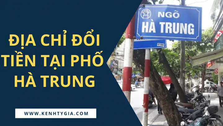 Tỷ Giá Đổi Tiền Hà Trung: Cập Nhật Nhanh Nhất Và Cách Tính Chính Xác