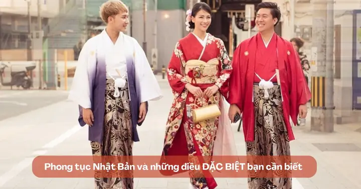 Văn Hóa Phong Tục Nhật Bản: Tổng Quan Chi Tiết Và Những Điều Cần Biết