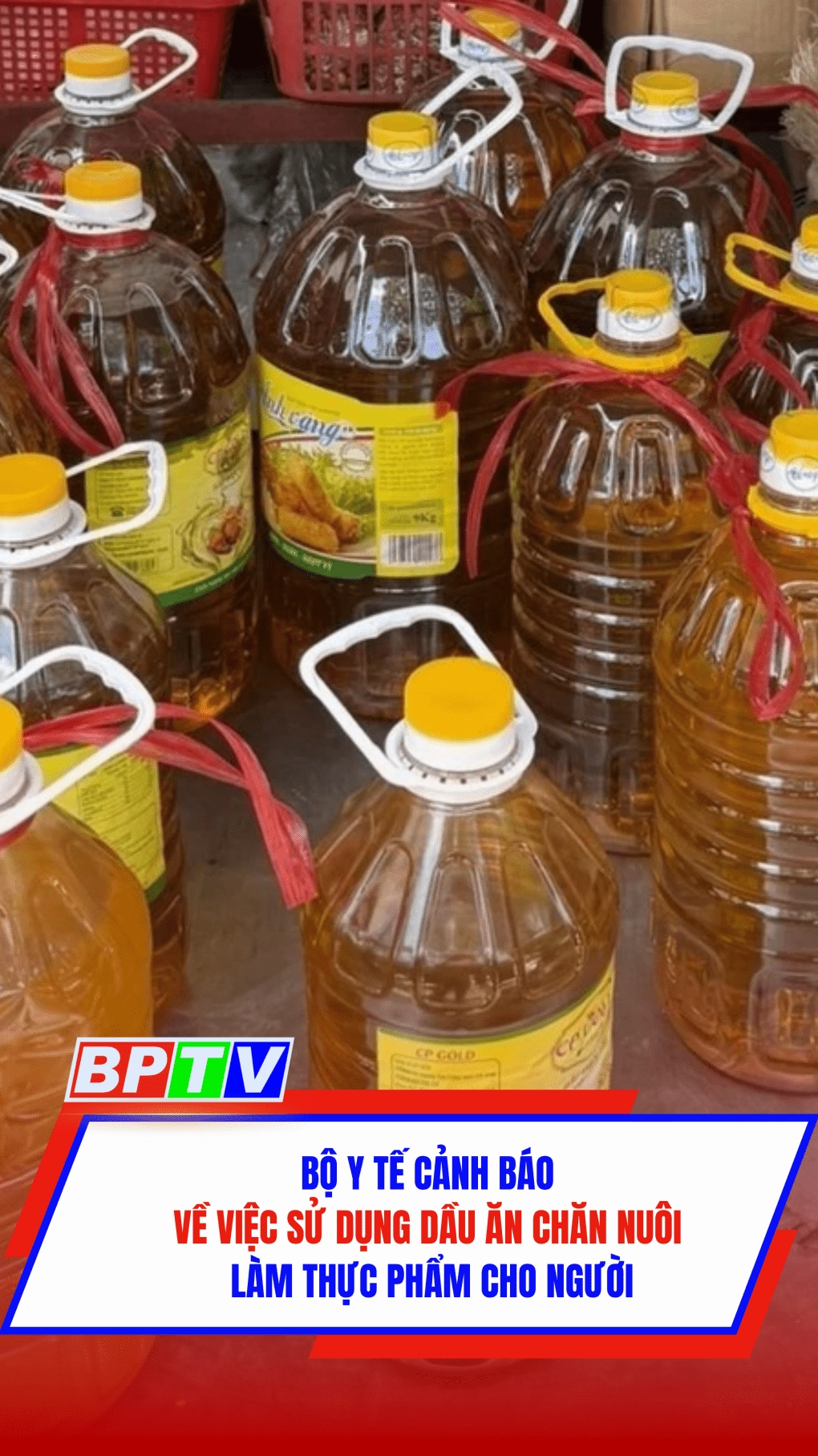 Bộ Y tế cảnh báo về việc sử dụng dầu ăn chăn nuôi làm thực phẩm cho người #shorts