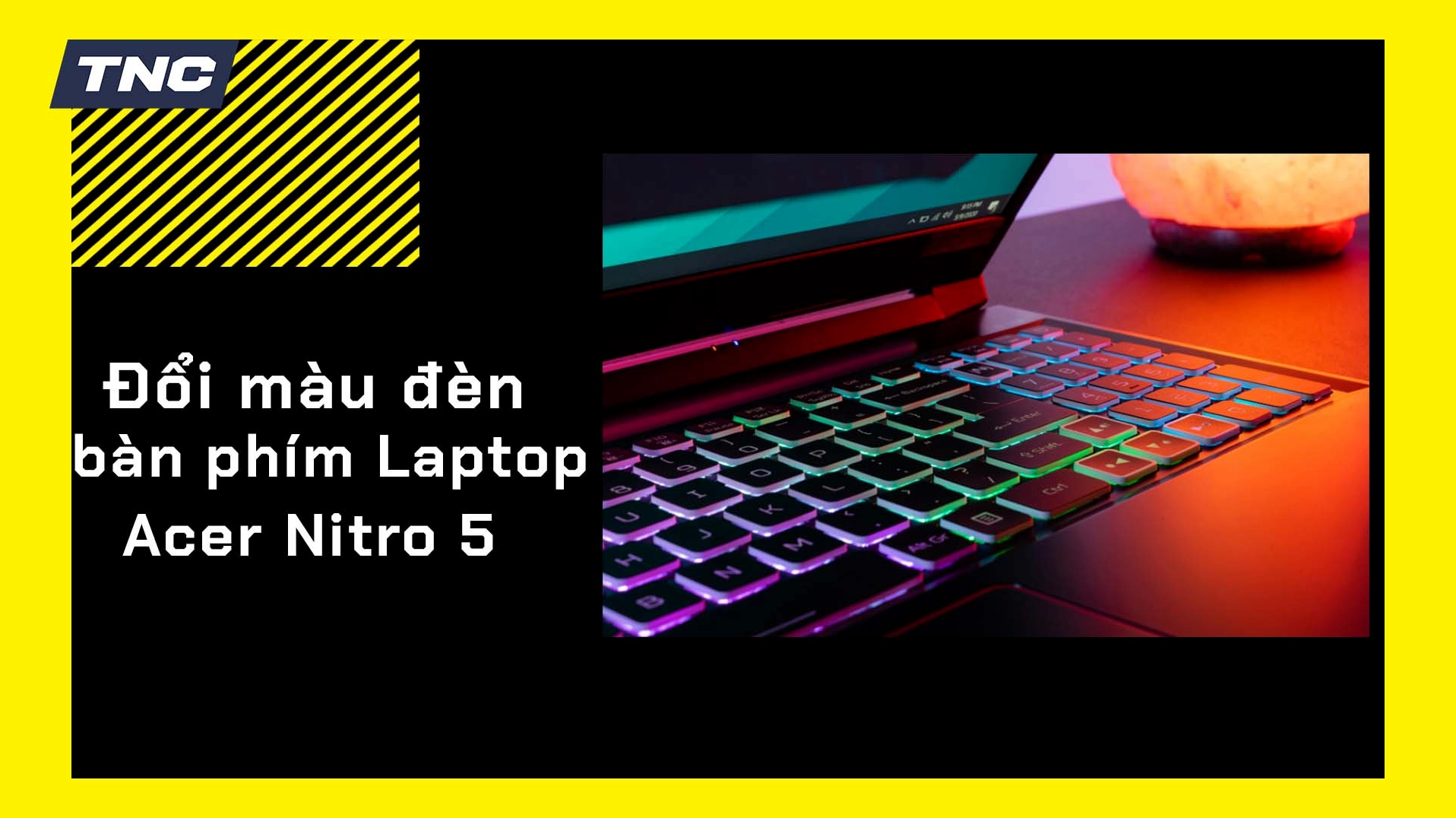Đổi màu đèn bàn phím Acer Nitro 5