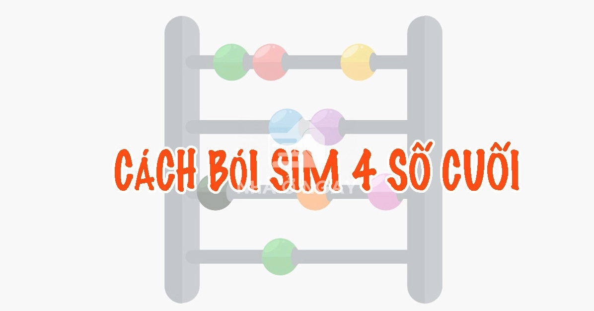 giai-ma-phong-thuy-4-so-cuoi-dien-thoai-chon-sim-mang-tai-lo_105