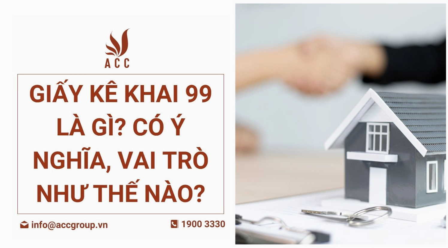 Giấy kê khai 99 là gì? Có ý nghĩa vai trò như thế nào?